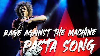 If Rage Against The Machine wrote a song about pasta | TWO HOUR TUESDAY