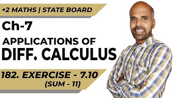 +2 | Ex - 7.10 | Sum No. 11 | Applications of Diff. Calculus | Class 12 | State Board | ram maths