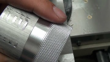 17 G0602 Knurling (Part 1)