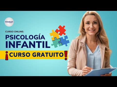 🔴 CURSO: PSICOLOGÍA INFANTIL ǀ COMPLETO Y GRATIS (2023) ✅ PARTE 1