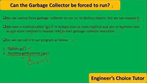 Can the Garbage Collector be forced to run? ||Java Interview Question 2021