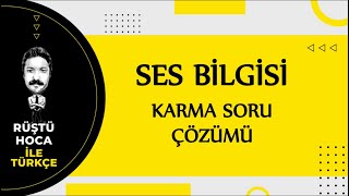Ses Bi̇lgi̇si̇ Karma Soru Çözümü Rüştü Hoca
