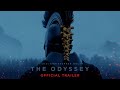 The Odyssey Official Trailer 