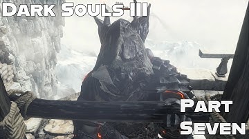 Dark Souls III Part 7 - Irithyll Dungeon & Archdragon Peak