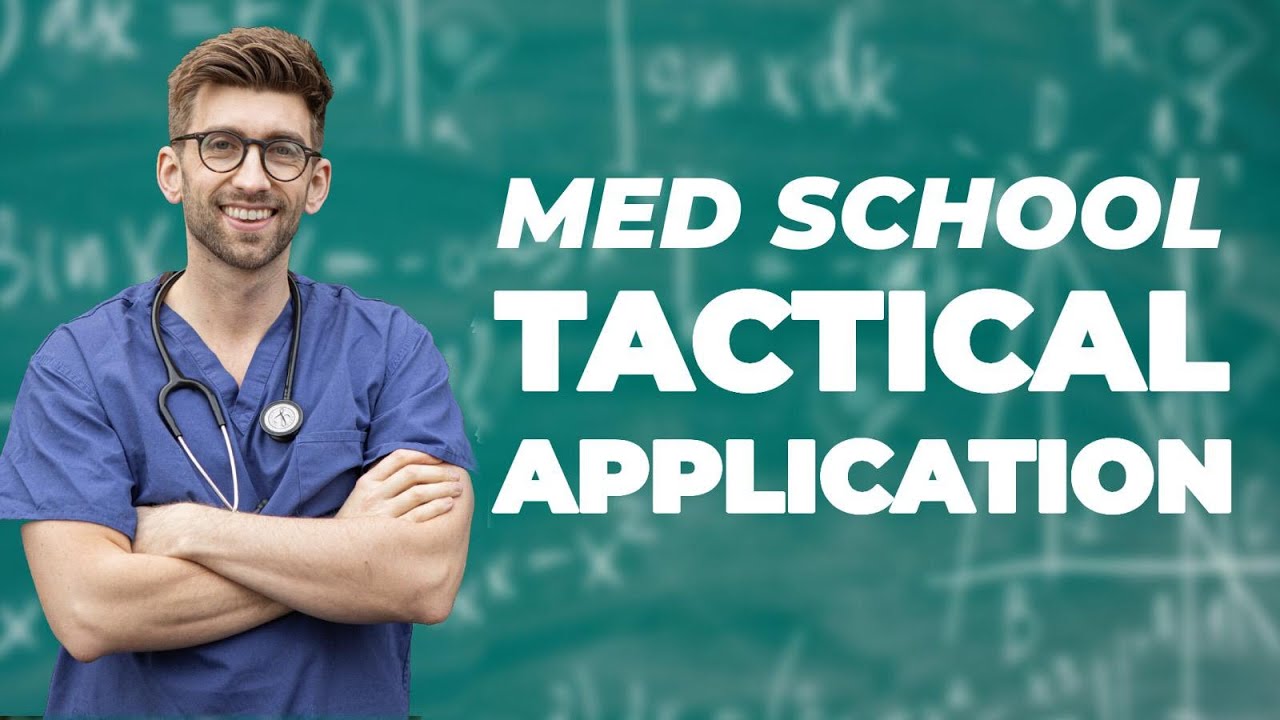 How To Apply Strategically To Medical School YouTube