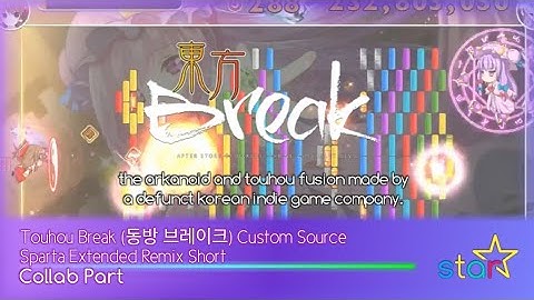 (Part 8 for LMS - V2/Remade) Touhou Break Custom Source - Sparta Extended Remix Short