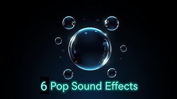 6 Pop Sound Effects │Copyright Free