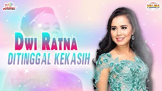 Dwi Ratna - Ditinggal Kekasih (Official Music Video)