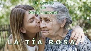 LA TÍA ROSA - De Paula Lancone - Voz: Ricardo Vonte