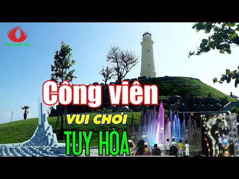 công viên vui chơi 2022 Tổng hợp các điểm công viên vui chơi, giải trí Tuy Hòa - Phú Yên