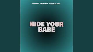Hide Your Babe