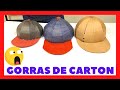🚀👨‍🚒Como Hacer una GORRA de CARTON facil y rapido [ How to make a CARDBOARD CAP ]