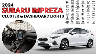2024 Subaru Impreza Cluster Display & Dashboard Warning Lights Guide