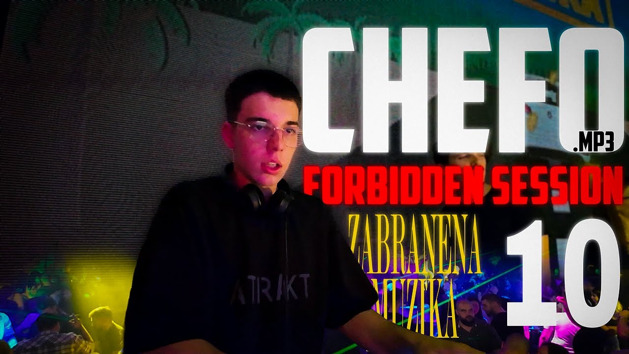FORBIDDEN SESSION 10 : CHEFO.MP3