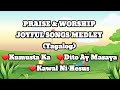 TAGALOG JOYFUL SONGS in D,A,G CHORDS with Lyrics| KUMUSTA KA| DITO AY MASAYA|AKO AY KAWAL NI HESUS 😇