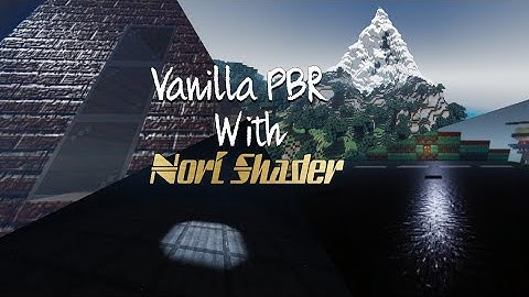 Vanilla PBR With Nori Shader is unbelievable 🔥 》Cinematics ⚡