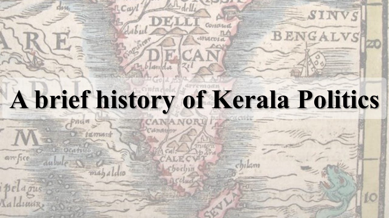 A brief history of Kerala politics