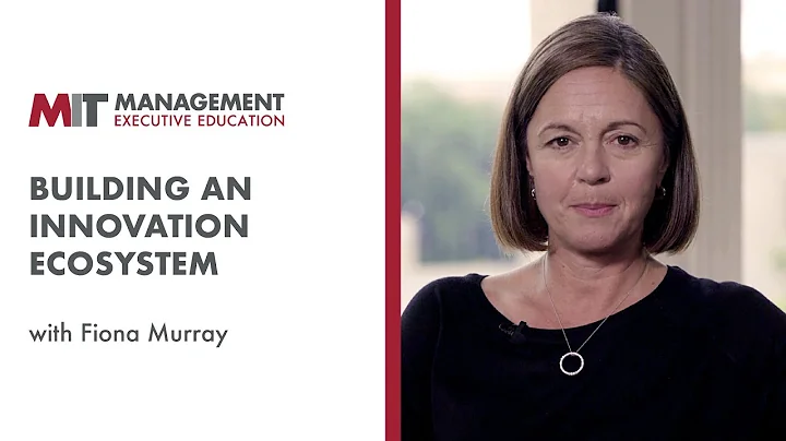 Building an Innovation Ecosystem | MIT Sloan on Business Strategy