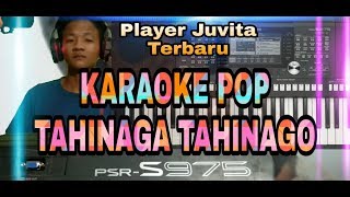 Tahinaga Tahinago Karaoke Pop Nias Yamaha Psr Snada Trio|| Yunus Gea