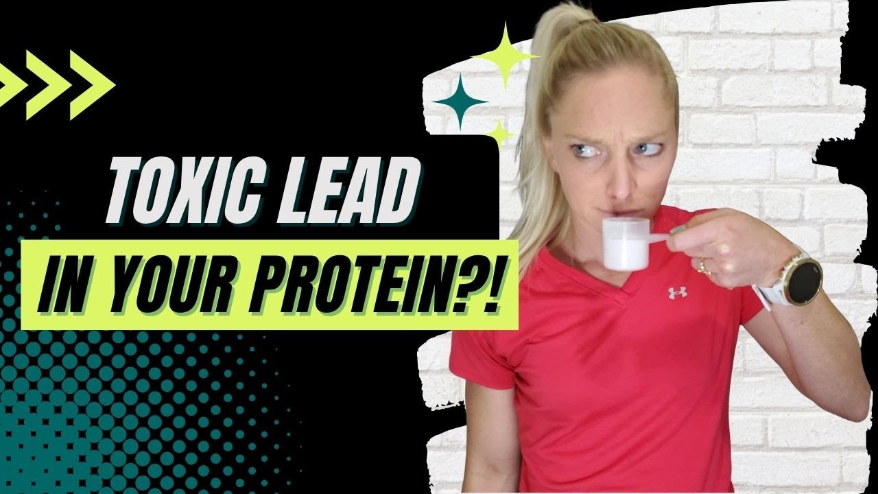 Is There Lead in Your Protein Powder?