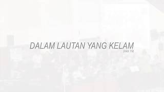 Download Lagu NKB 19 Dalam Lautan Yang Kelam -  PS HALELUYA GKI PONDOK INDAH MP3