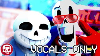 To The Balls (V1, V2, Papyrus Edition - VOCALS ONLY!)