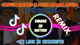 DJ TIK TOK VIRAL🎧DJ PILIH MAMAH MUDA VERSI JOGET PETI GOYANG. REMIX FULL BASS 2020(DIMAS 01 NATION)