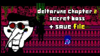 DELTARUNE Chapter 2 Secret Boss Battle (No commentary, No items + Save File)