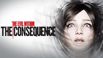 The Evil Within: The Consequence Прохождение ►ВТОРОЕ DLC ►#1