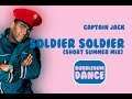 Miniature de la vidéo de la chanson Soldier Soldier (Short Summer Mix)