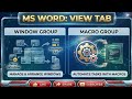 Ms word me View Tab ka Window Group & macro Group ka Full video.
