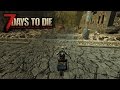 7 Days To Die Alpha15 #18 - СОБИРАЕМ ТОПОВЫЙ БАЙК!