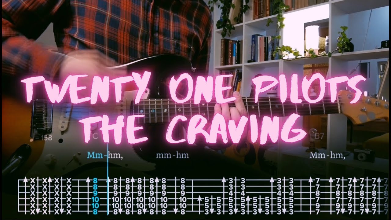 The Craving twenty one pilots Сover / Guitar Tab / Lesson / Tutorial