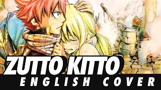 Zutto Kitto / Gekijouban Fairy Tail: Houou no Miko