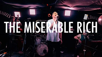 'This band has always been about friendship' - The Return of The Miserable Rich LIVE