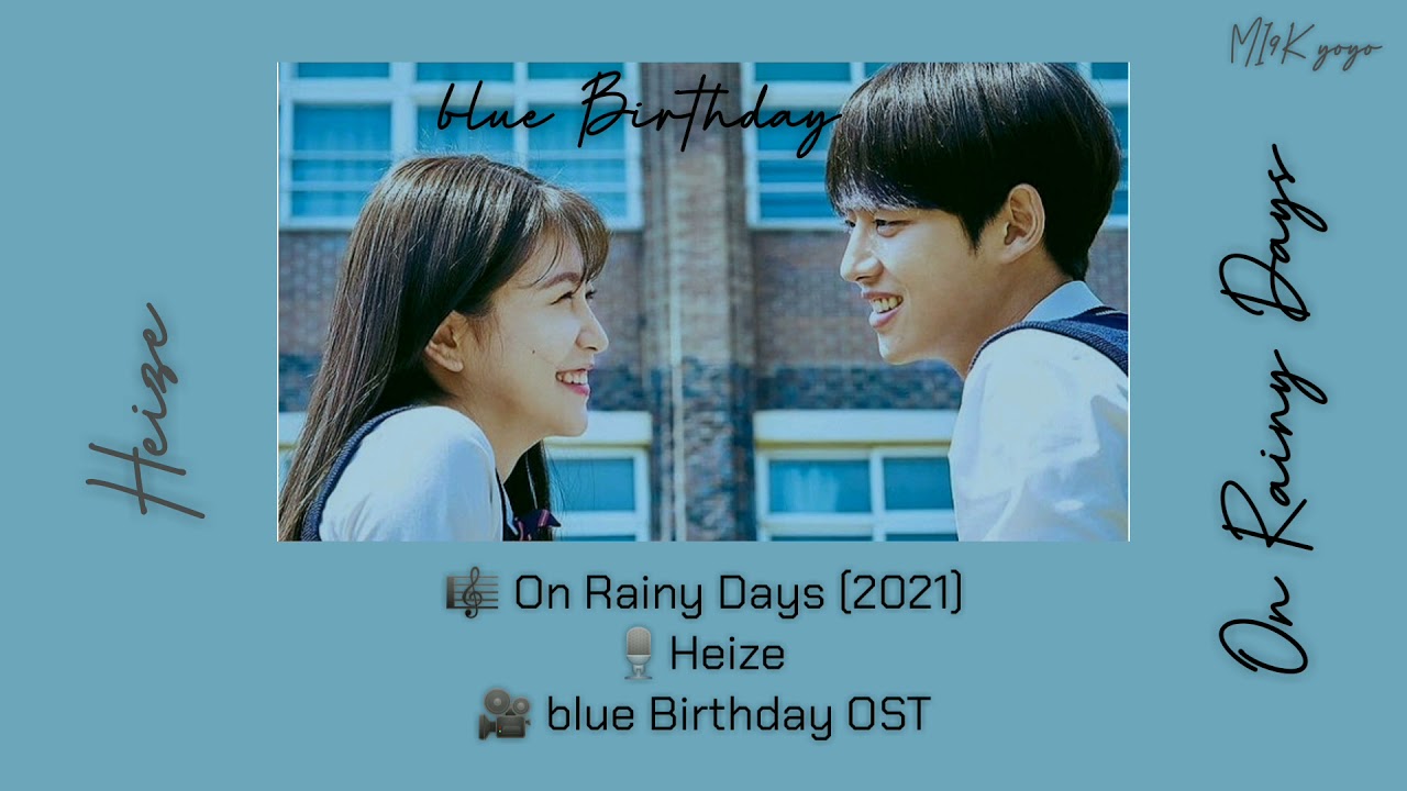 Download lagu on rainy days ost blue birthday