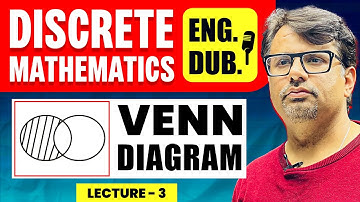 Venn Diagram Concept | Principle of Inclusion & Exclusion | Discrete Mathematics English by GP Sir