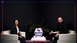 The Educator’s Clinic_Ep#9_Rachel French - Concept Based Inquiry