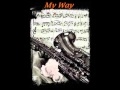 MY WAY sax solo