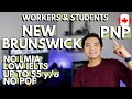 NEW BRUNSWICK PROVINCIAL NOMINEE PROGRAM (NBPNP): Workers and students - Application process Canada