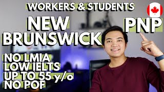 NEW BRUNSWICK PROVINCIAL NOMINEE PROGRAM (NBPNP): Workers and students  Application process Canada