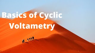 Basics of Cyclic Voltammetry