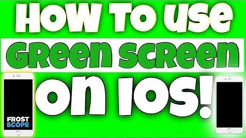 How to use GREEN SCREEN on your iOS Device! (Tutorial)