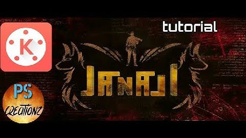 Theeran title animation tutorial in kinemaster easy by psj creationz