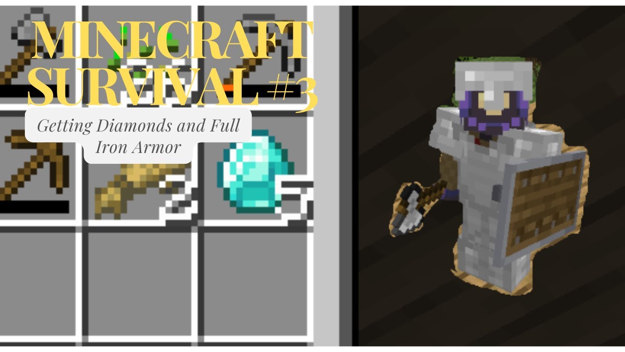 Minecraft Survival #3: Getting full Iron Armor and finding DIAMONDS ...