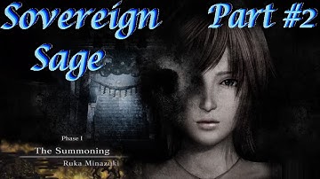 FATAL FRAME IV: Mask of the Lunar Eclipse [Part 2] Phase 1: The Summoning | The Mask Seeker!