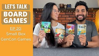 Let's Talk Board Games #20 - GenCon Small Box Games