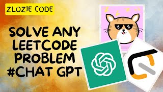 Solve Any Leetcode Problem Chat Gpt Ii