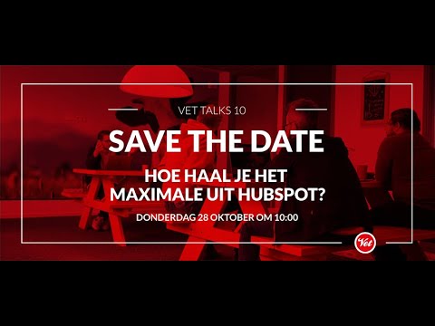 New Update Vet Talks 10 - Hoe haal je het maximale uit HubSpot?