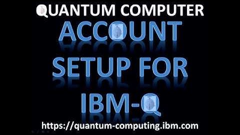 Quantum Computer - How to Write Program for Quantum Computer with QISKIT (IBMQ Account Setup)-Part2